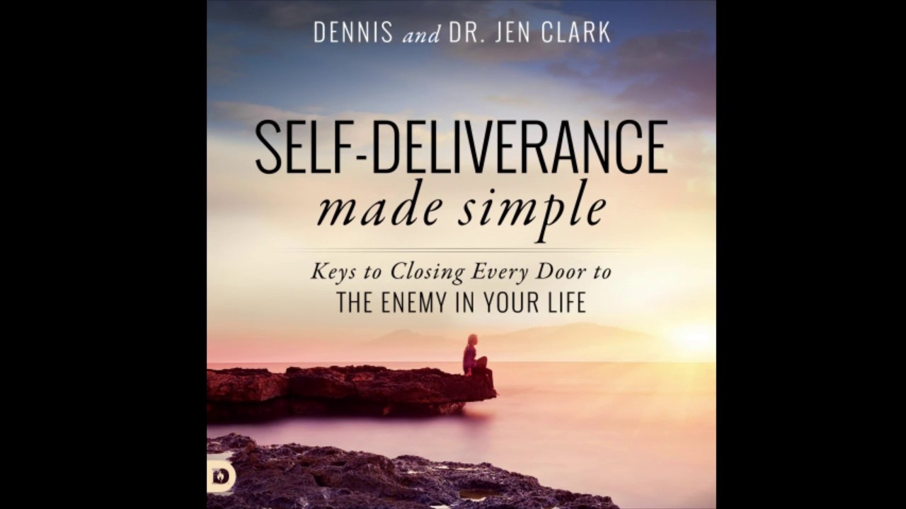 Free Audio Book Preview~ Self-Deliverance Made Simple ~ Dennis Clark, Jen Clark