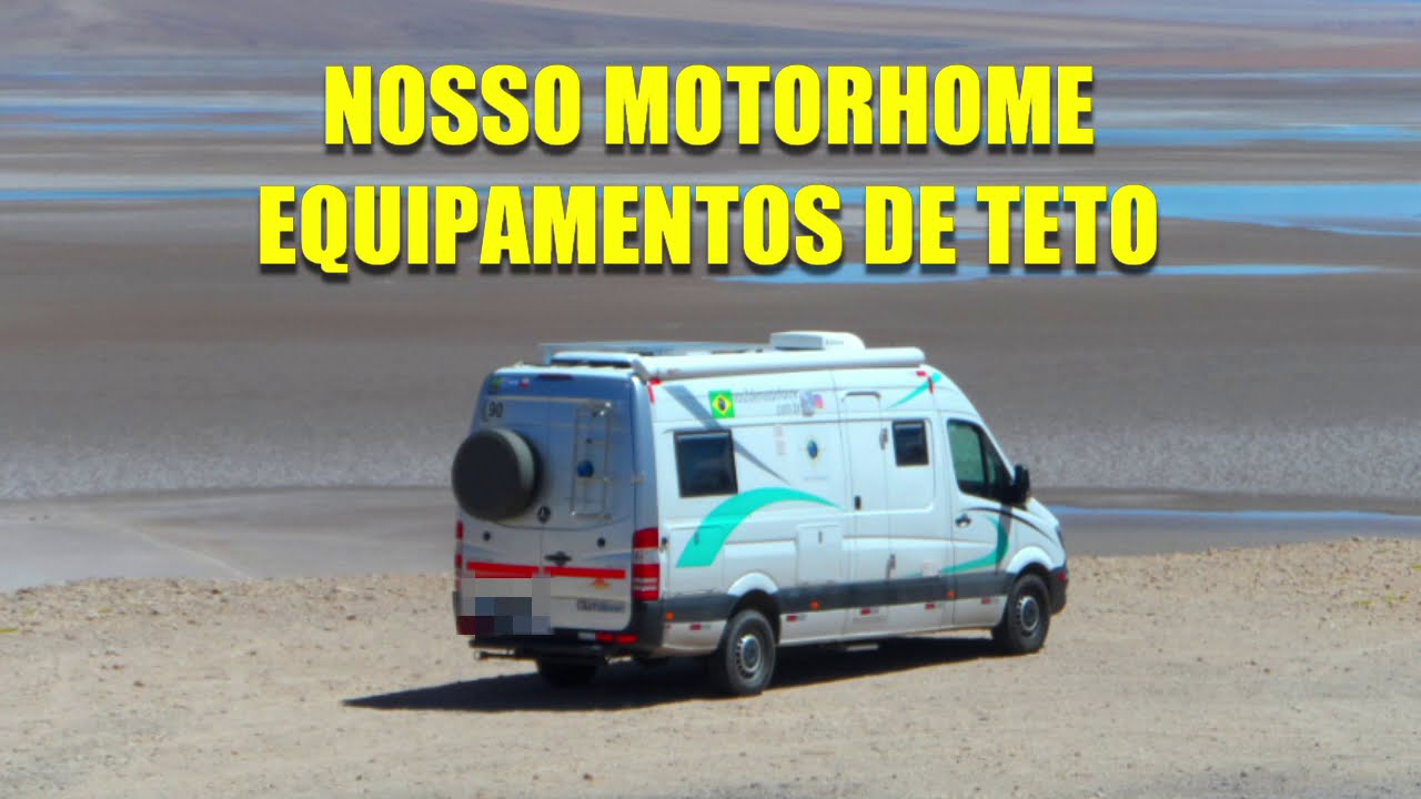 Nosso motorhome - Equipamentos de teto