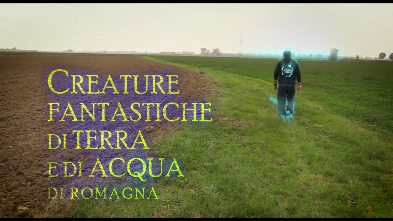 Creature Fantastiche di Terra e di Acqua di Romagna