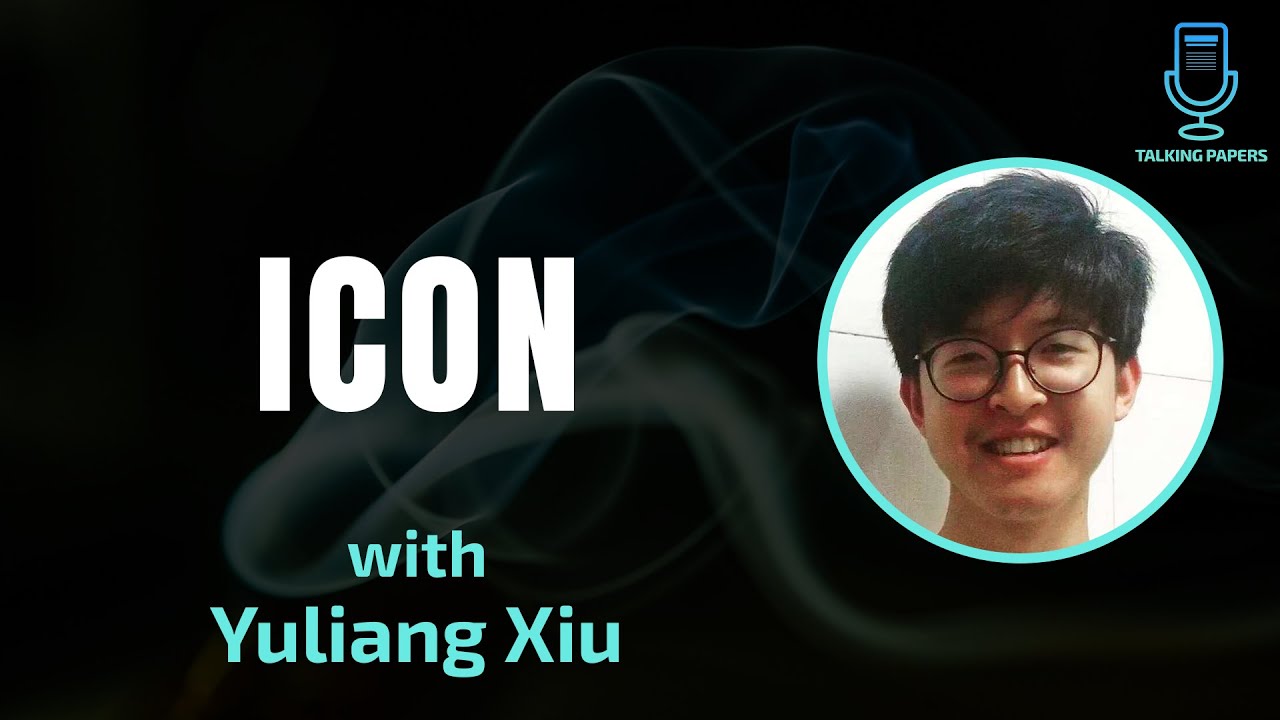 ICON: Implicit Clothed humans Obtained from Normals (CVPR2022) - Yuliang Xiu on Talking Papers