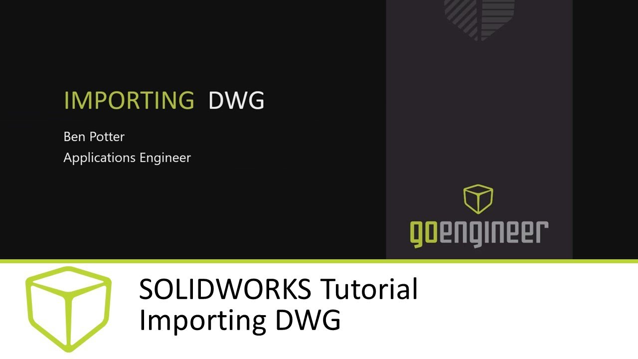 SOLIDWORKS Tutorial - Importing DWG