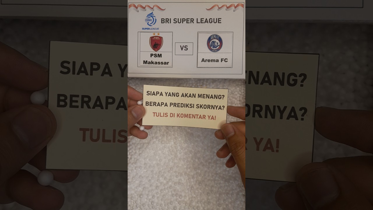 Prediksi Skor PSM Makassar vs Arema FC #brisuperleague #psm #aremafc