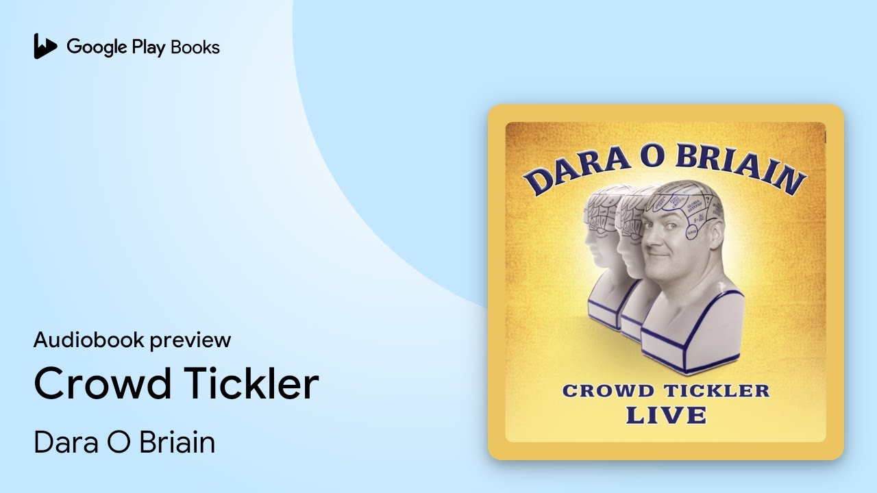 Crowd Tickler by Dara O Briain &middot; Audiobook preview