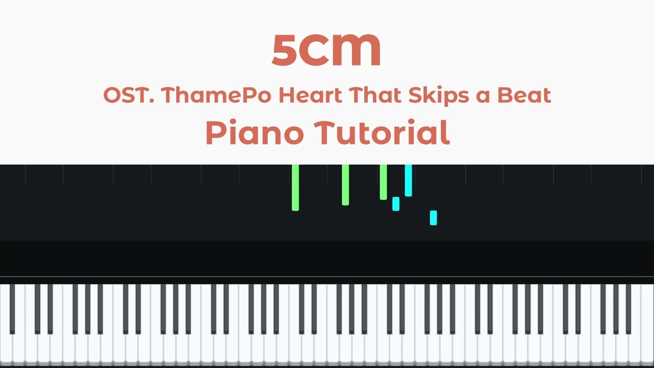 5CM Ost. ThamePo - William Piano Tutorial