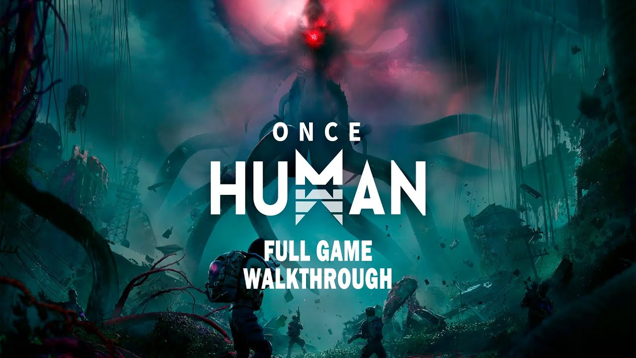 Once Human - Manibus - Full Game Walkthrough (No Commentary)