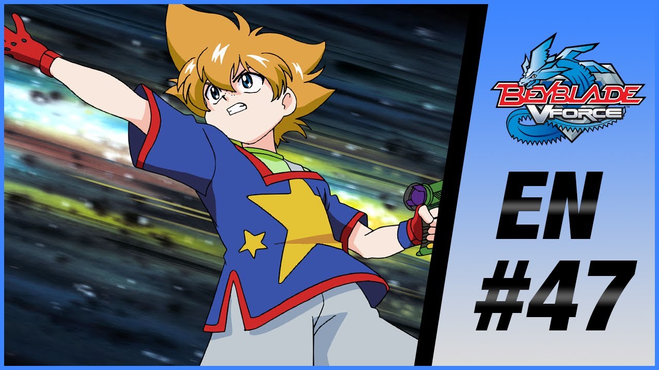 BEYBLADE VFORCE EN Episode 47: Deceit from Above