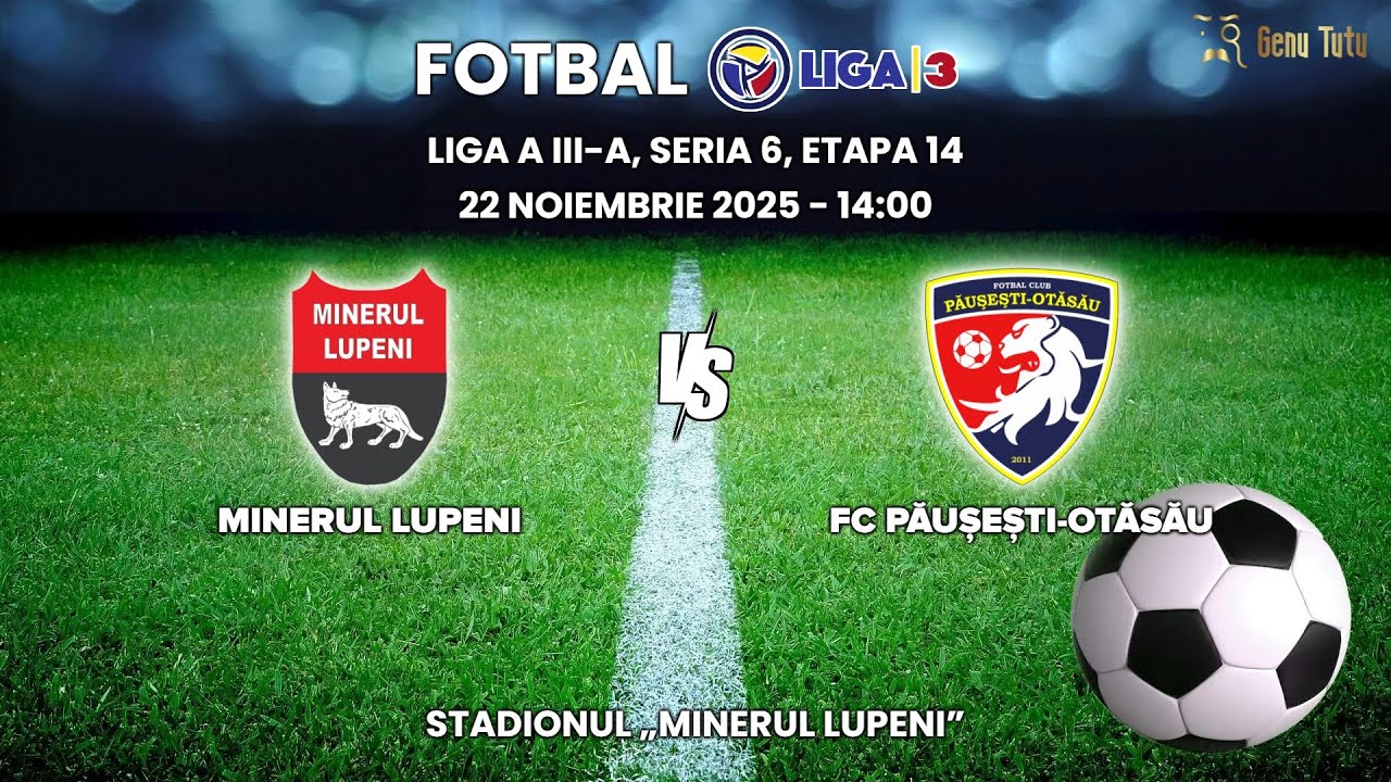 Fotbal Liga a III-a, Seria 6, Etapa 14, Minerul Lupeni - FC Păușești-Otăsău