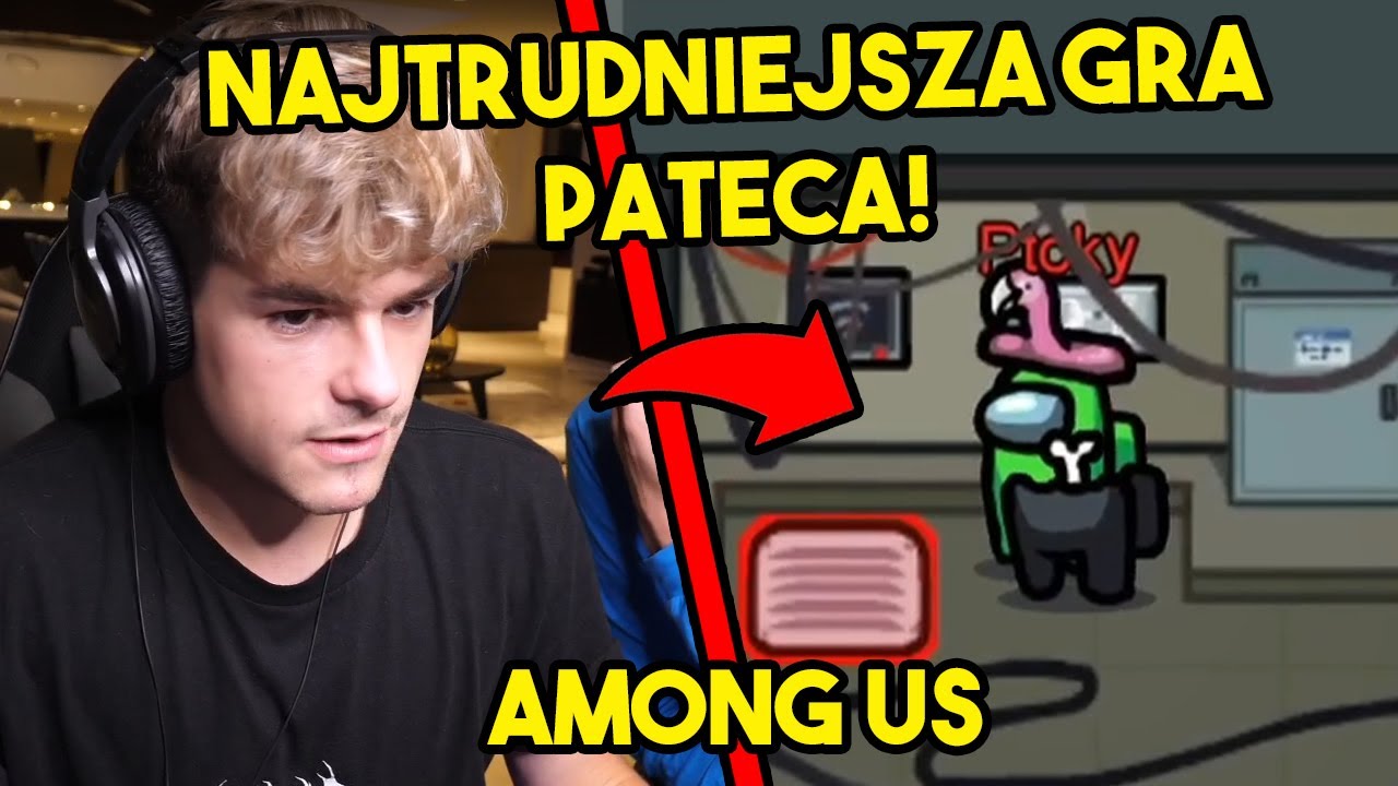 EKIPA - PATEC TO NAJLEPSZY IMPOSTOR! / BARDZO TRUDNA GRA PATECA! (Among Us)