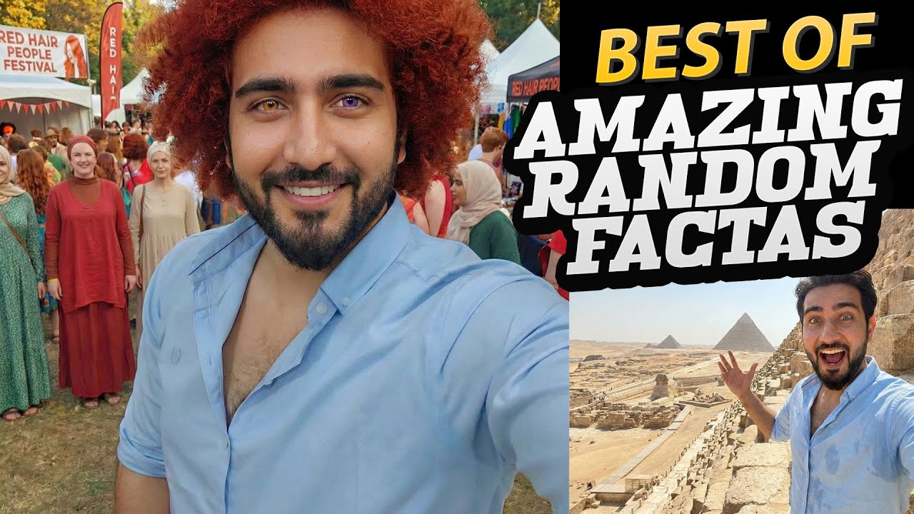 BEST OF AMAZING RANDOM FACTS AROUND THE WORLD