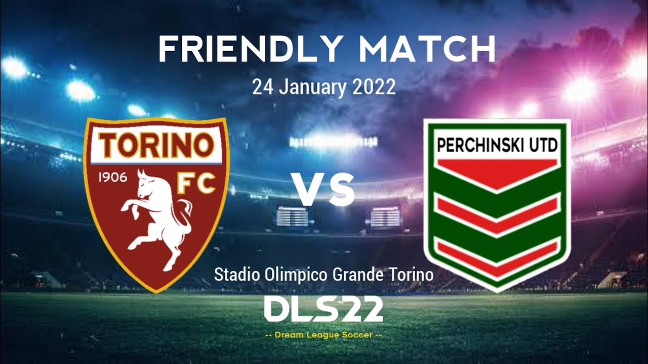 [FULL MATCH GAME] Torino FC 0 vs 2 Perchinski United | Friendly Match DLS22