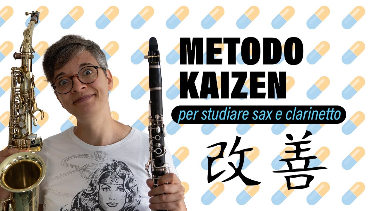 Segreti del metodo Kaizen per lo studio di sassofono e clarinetto