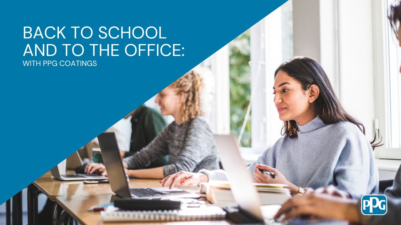 Back to school and to the office with PPG coatings