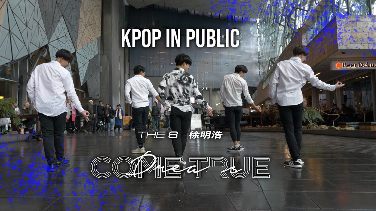 [CPOP IN PUBLIC] 徐明浩 THE 8 - Dreams Come True Dance cover by O4A HENRY from AUSTRALIA