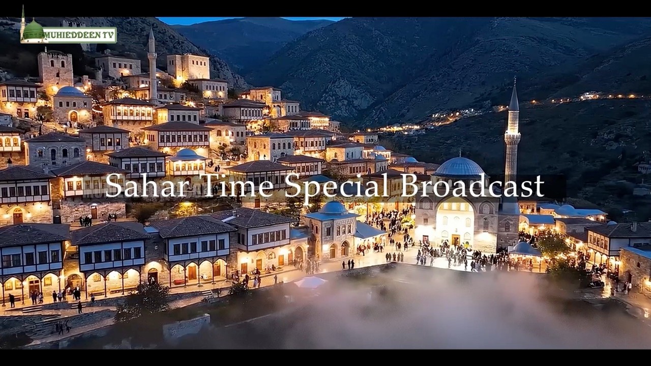 Special Sahar Broadcast | ஸஹர் நேர விஷேட ஒளிபரப்பு