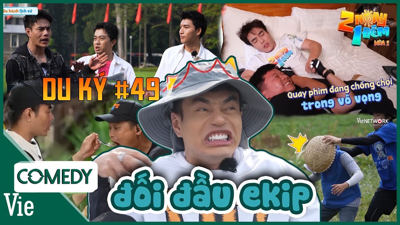 2N1D DU KÝ #49 : Dương Lâm cùng những lần sơ hở là ĐỐI ĐẦU EKIP, cái kết chỉ có sụm nụ