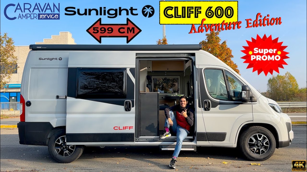 🌍Sunlight Cliff 600 Adventure - IL FURGONATO PIÙ DESIDERATO AD UN PREZZO SPECIALE !