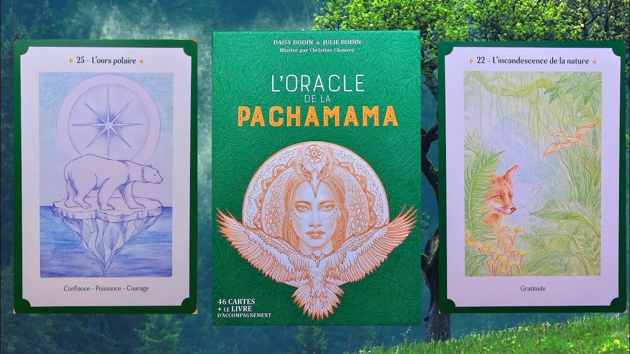 🌱 L'Oracle de la Pachamama: Sagesses, éveil et transformations pour se relier à la Terre-Mère 🌱