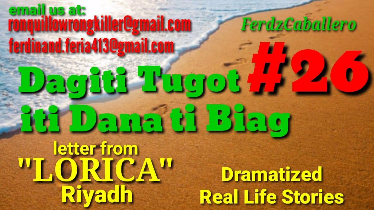 ILOCO DRAMA / DAGITI TUGOT ITI DANA TI BIAG #26