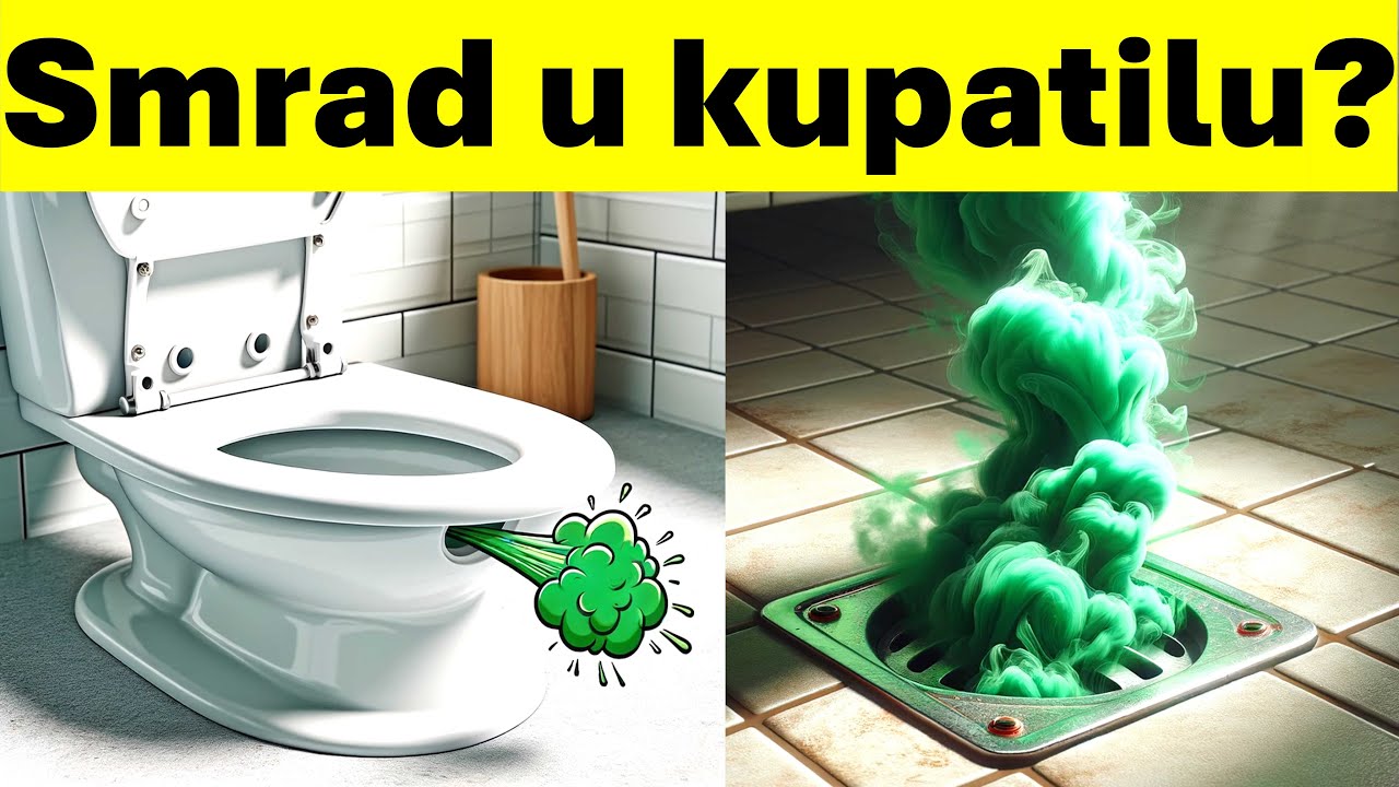Smrad kanalizacije u kupatilu / toaletu? Kako naći odakle smrad dolazi i kako ga ukloniti
