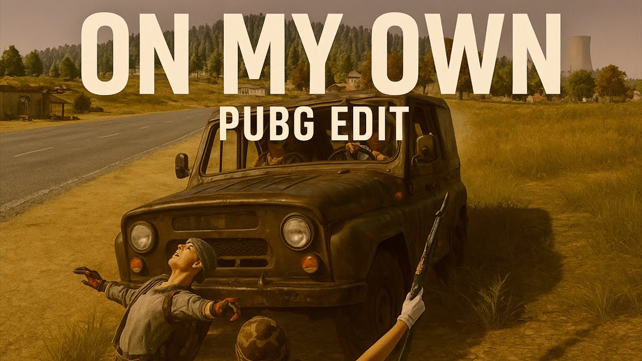 PUBG #edit – On My Own (Montage)