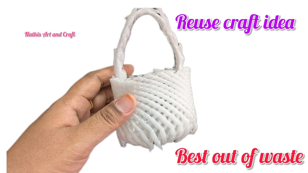 DIY Unique fruit foam cover basket craft/Best out of waste/Fruit cover craft/diy/@Nathisartandcraft