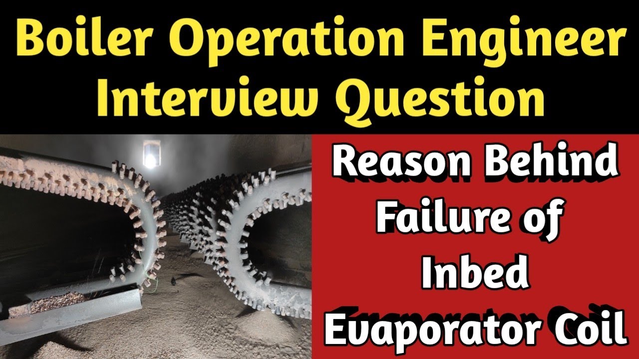 Q & A for BOE Interview | What are the Reason behind Failure of Inbed Evaporator Coil |