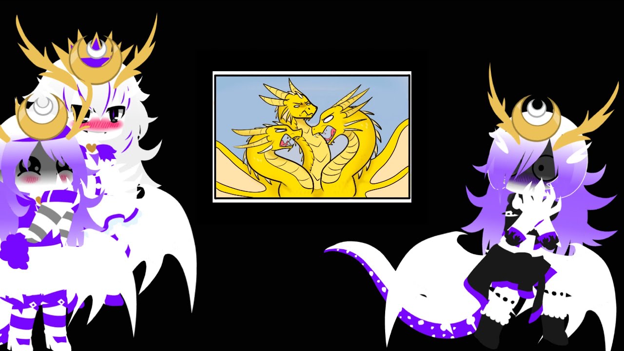 Moonhidora React to King Ghidorah Part 1 (AKA They&rsquo;re Boyfriend&rsquo;s)