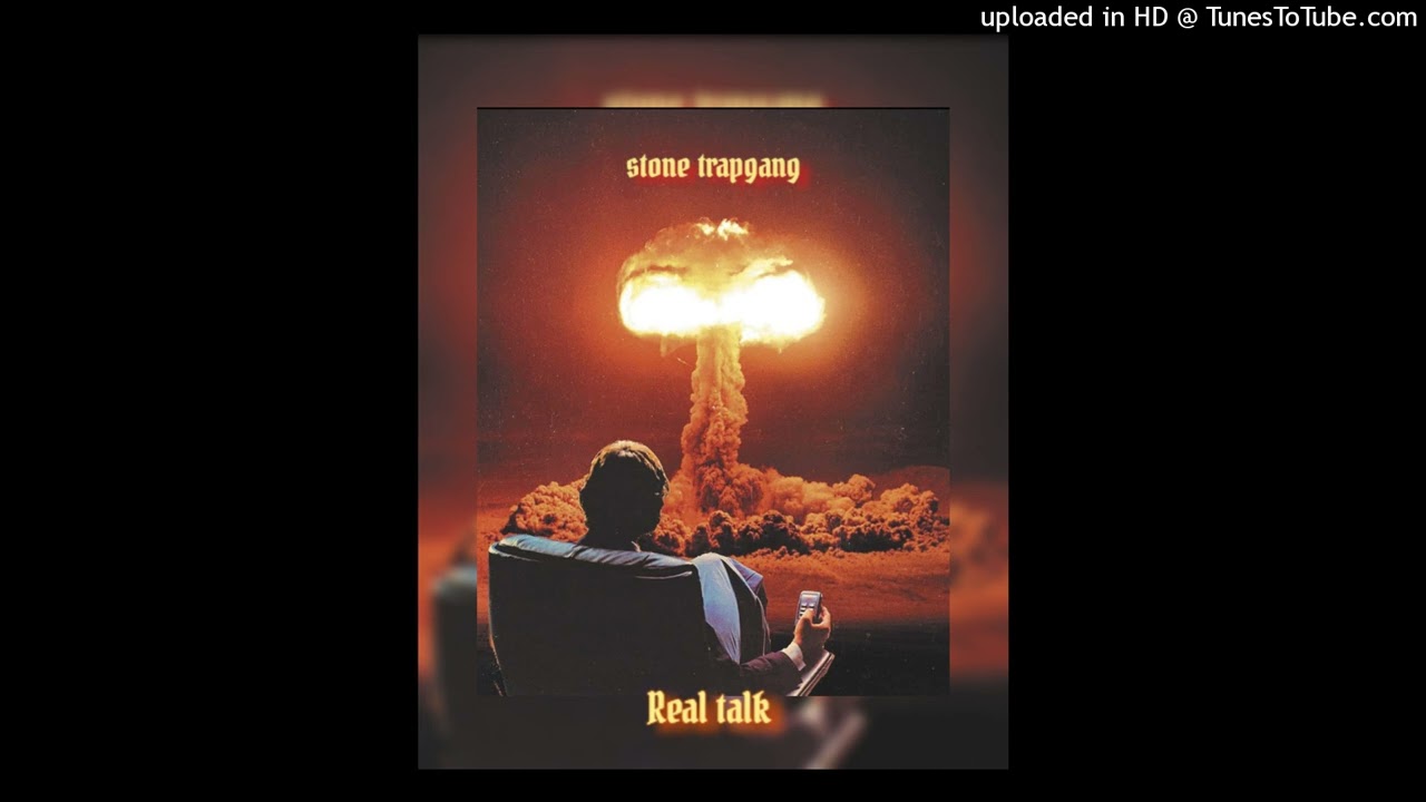 Stone Trap Gang - Real Talk (Prod. Massoxi)