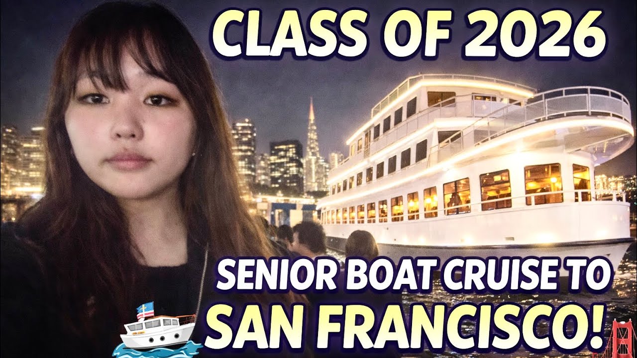 Senior Boat Cruise to San Francisco 🌃 | Class of 2026 || Tibetan vlog 