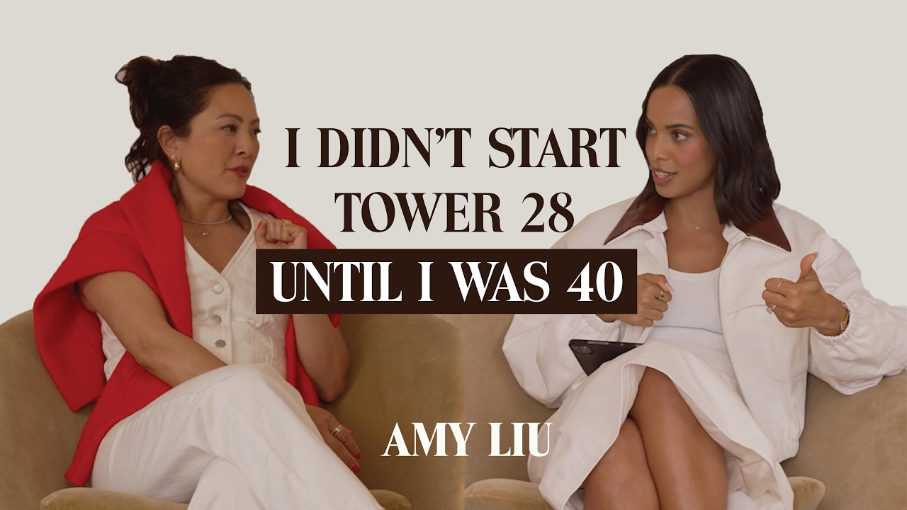 How Amy Liu Launched Tower 28 and Changed the Beauty Game After 40 (Ep 38)