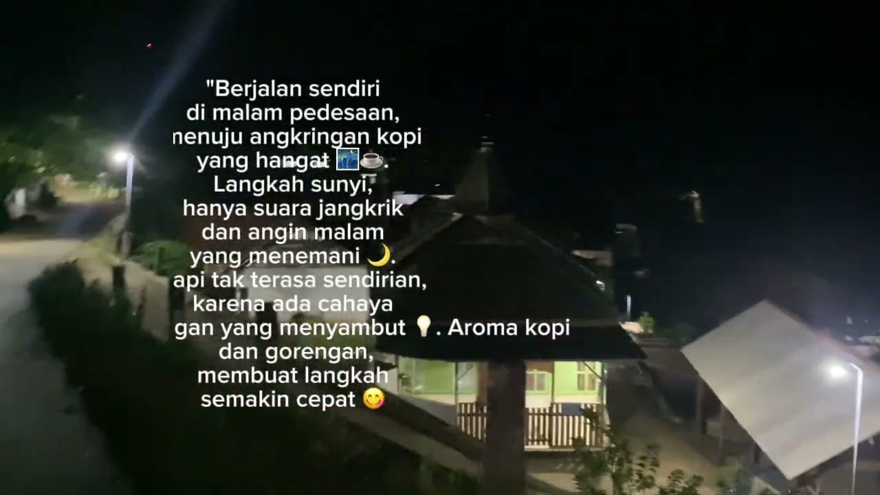 SUASANA MALAM YANG SUNYI ‼️TAPI SYAHDU KARENA JALAN KAKI