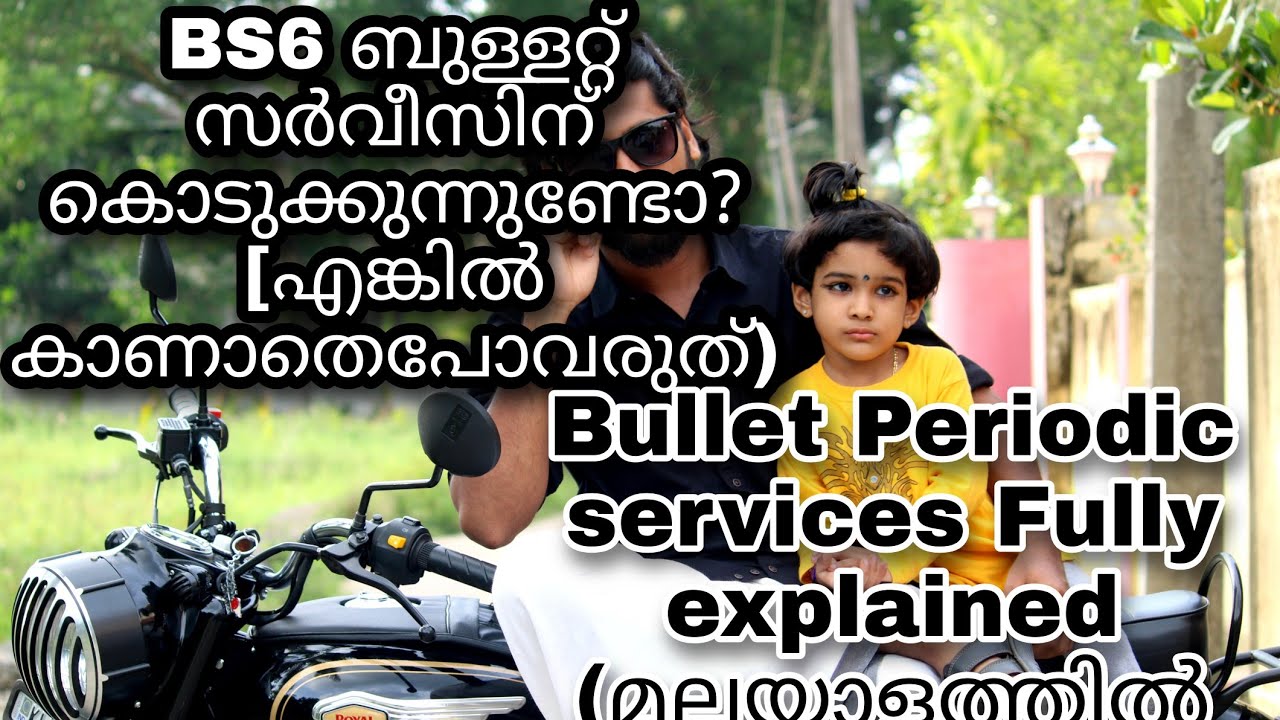 Bs6 Bullet 350 periodic services fully explained with tips in malayalam #re #bullet350 #service