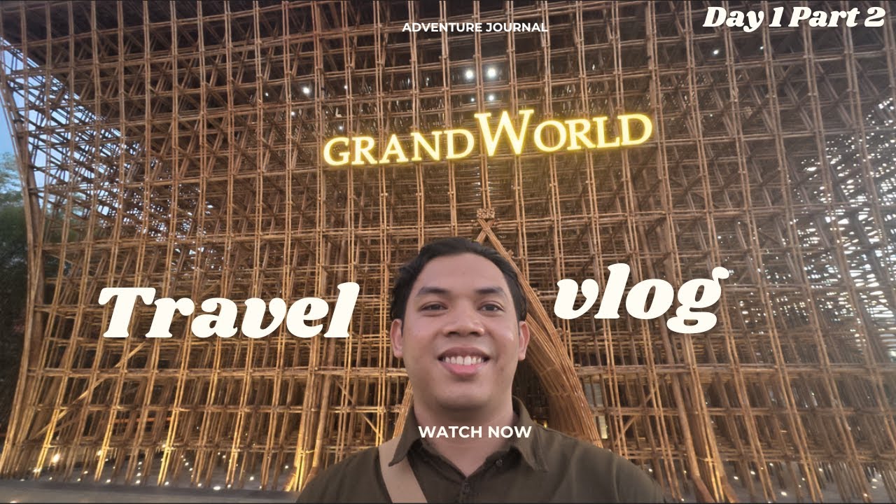 Explore Grand-World | Phu Quoc Island, Vietnam | Day 1 Part 2