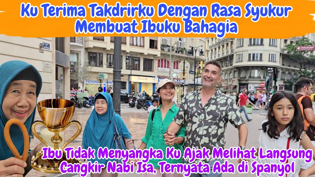 Ibu Kaget Kami Ajak Melihat Peninggalan Nabi Isa Di Spanyol