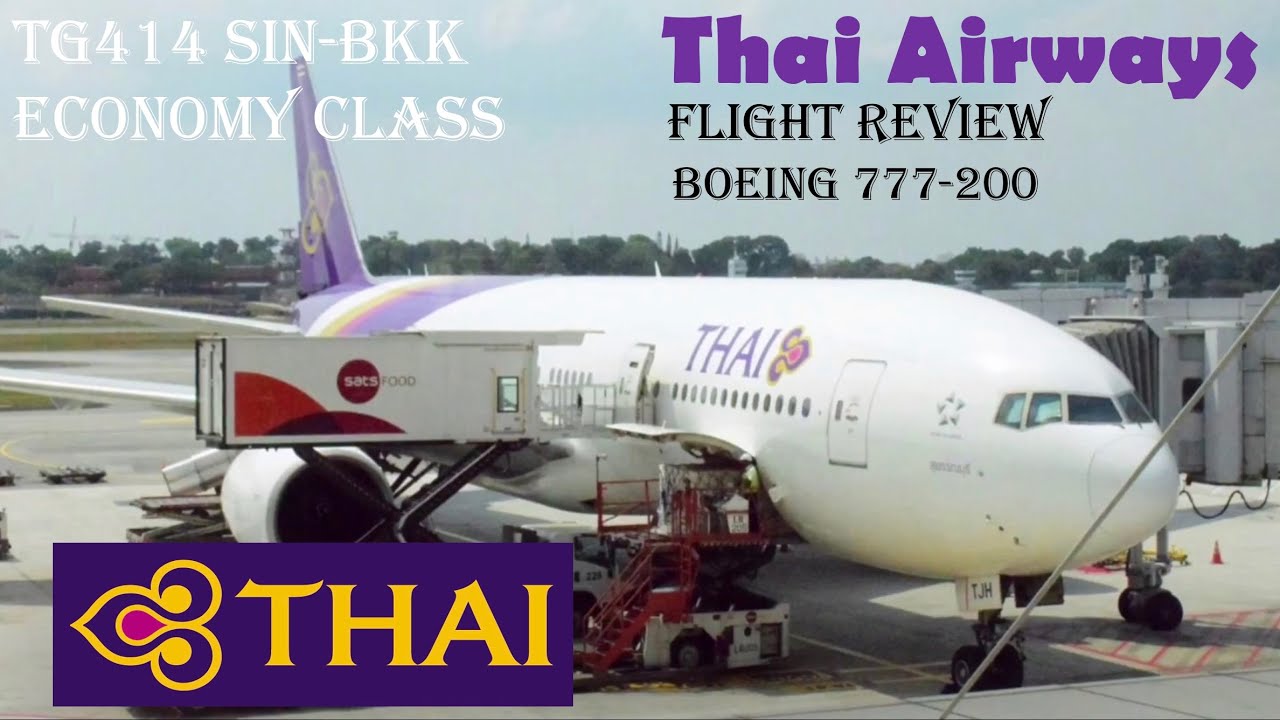 Thai Airways | Boeing 777-200 | Flight Review | TG414 | Singapore to Bangkok | Economy Class