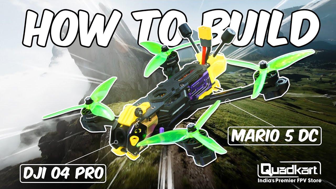 How to build Speedybee Mario 5 FPV Drone | DJI O4 Air Unit Pro | Cinematic FPV Drone