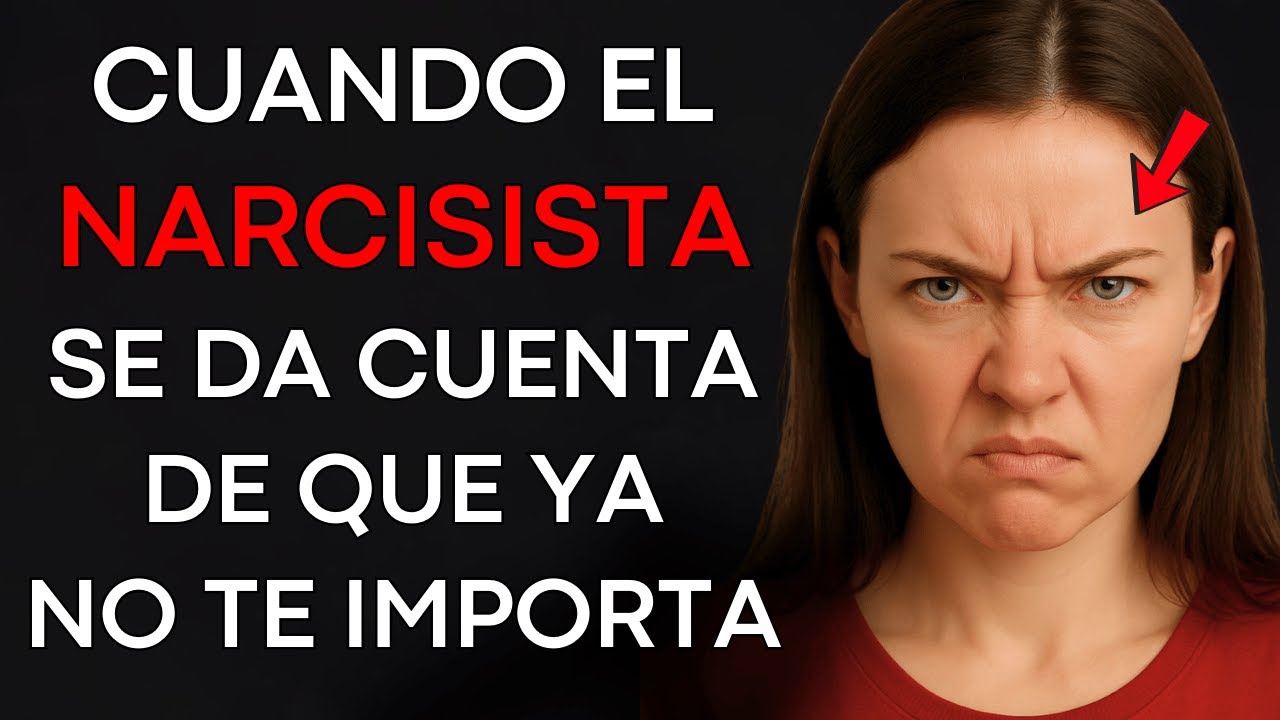 Lo Que el NARCISISTA Hace Cuando Ve Que Ya No Te Importa