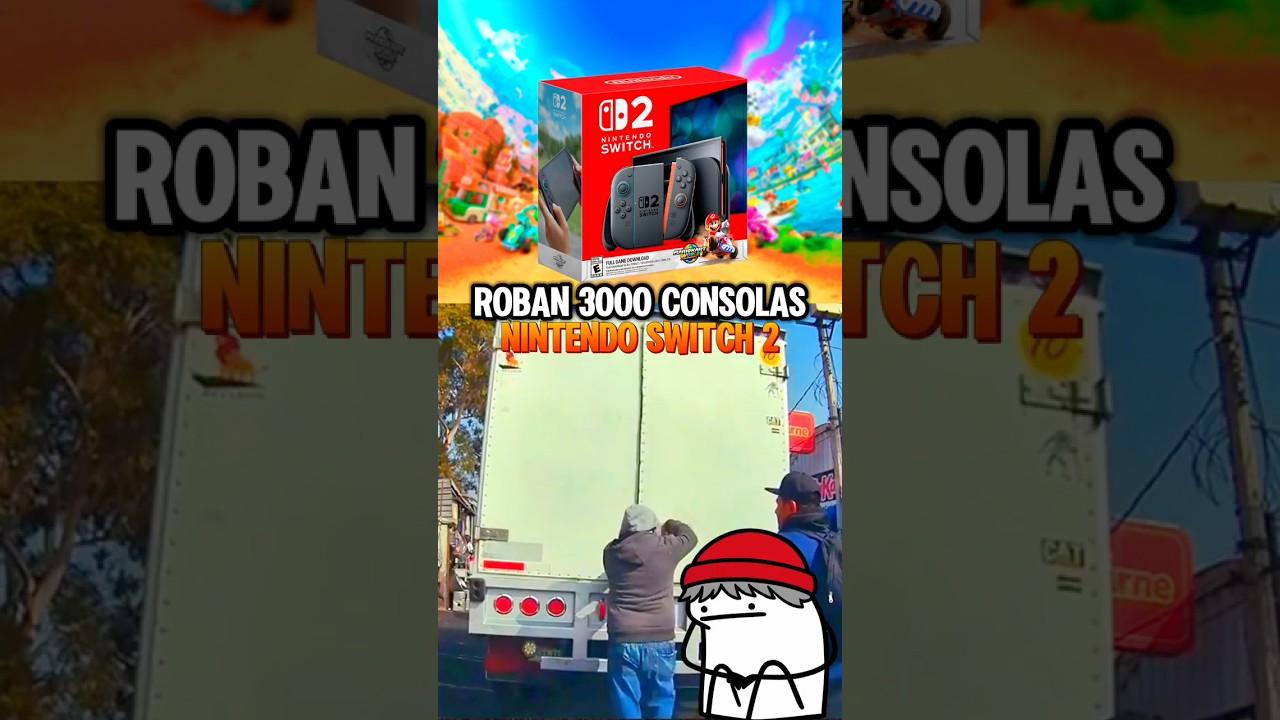 Robaron 3000 Nintendo Switch 2 de un cami&oacute;n con un valor de 1,4 millones de d&oacute;lares.