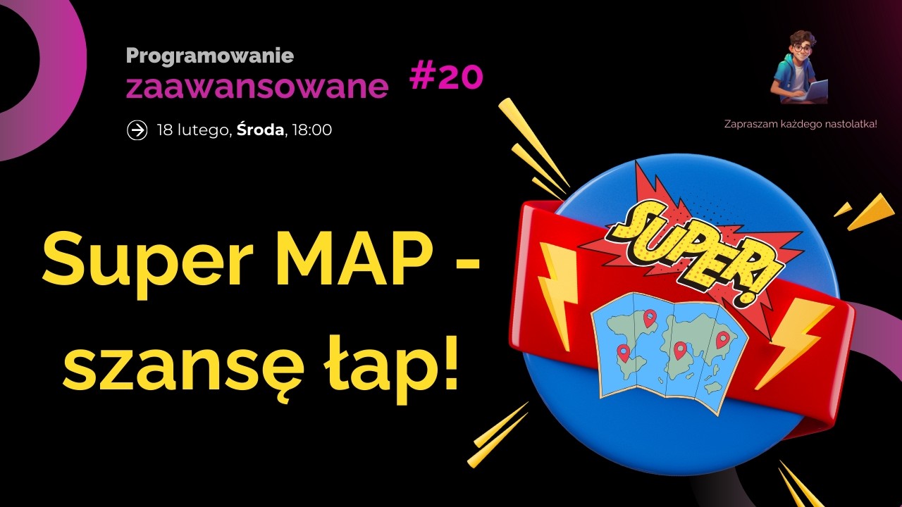 Super MAP - szansę łap! - #20 Programowanie ZAAWANSOWANE