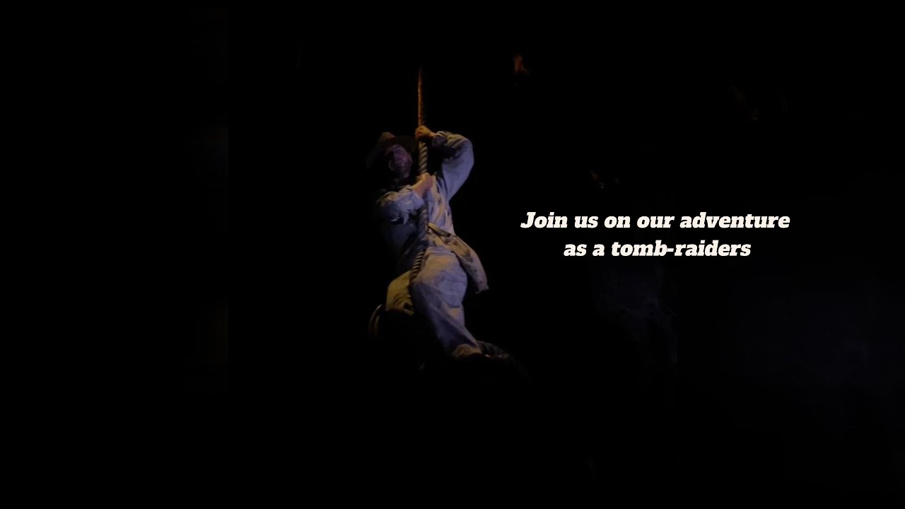 Join us on our adventure as a tomb-raiders...