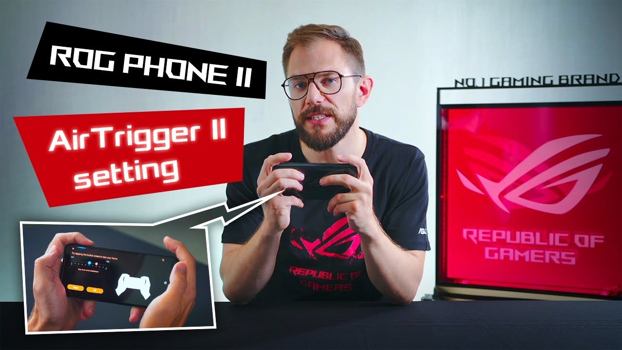 Настройка и руководство по AirTrigger II &mdash; ROG Phone II | ROG