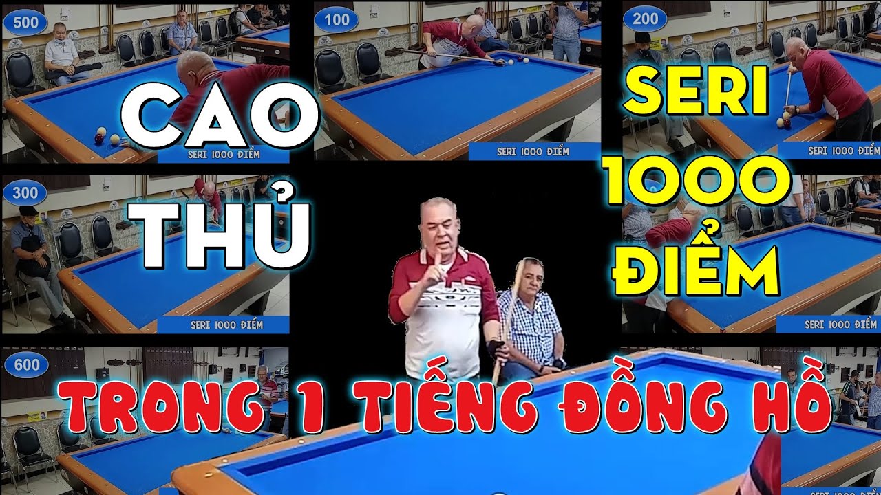 Cao thủ bida đi seri 1.000 điểm trong 1 tiếng | Score 1000 points within 1 hour playing billiards