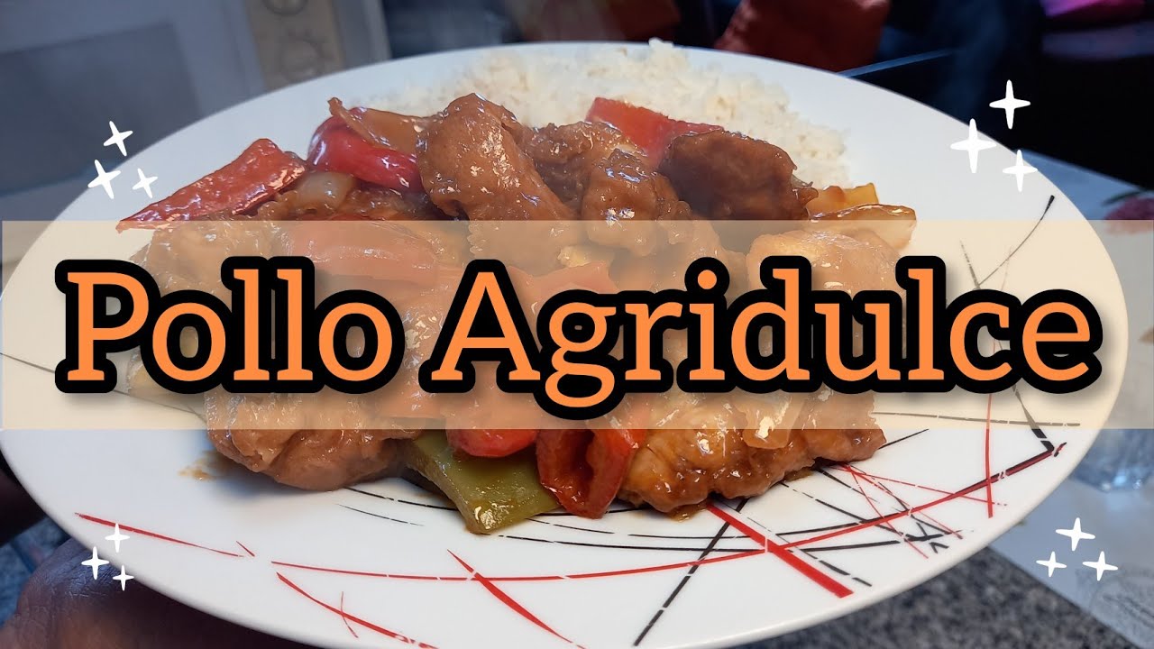 Pollo Agridulce