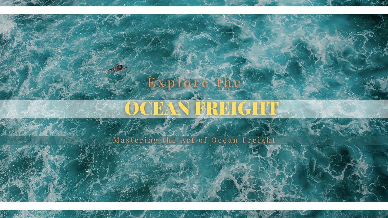 Mastering #oceanfreight  for Global Shipping Success