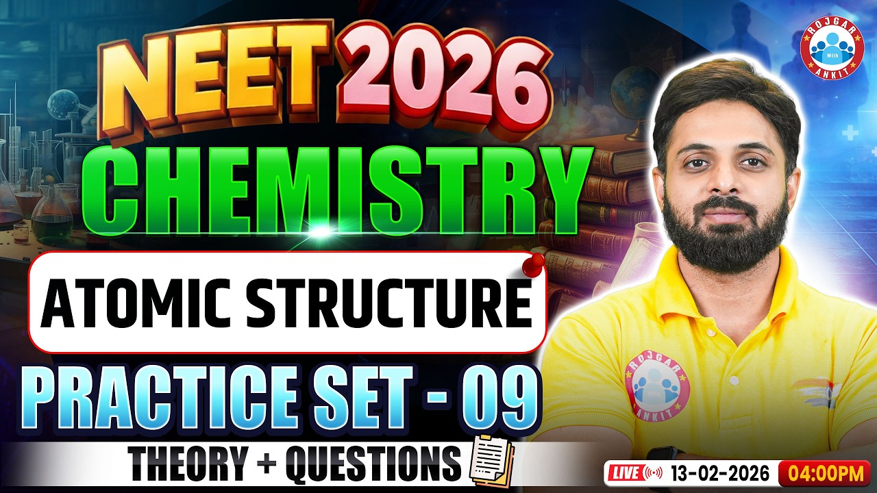 NEET Chemistry Atomic Structure | NEET Chemistry Practice Set 9 | NEET 2026 Chemistry MCQs