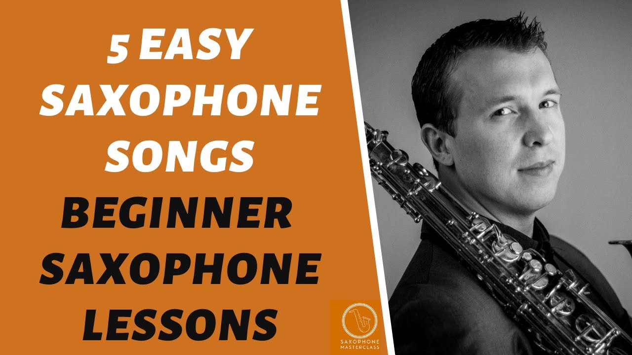 5 Easy Saxophone Songs - When The Saints-Twinkle Twinkle-London Bridge-Hot Cross Buns-Little Lamb
