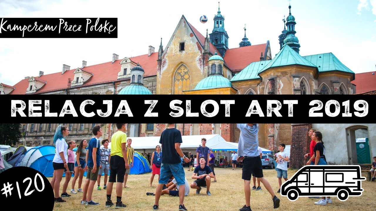 NAJLEPSZY FESTIWAL NA JAKIM BYLIŚMY - SLOT ART FESTIVAL 2019