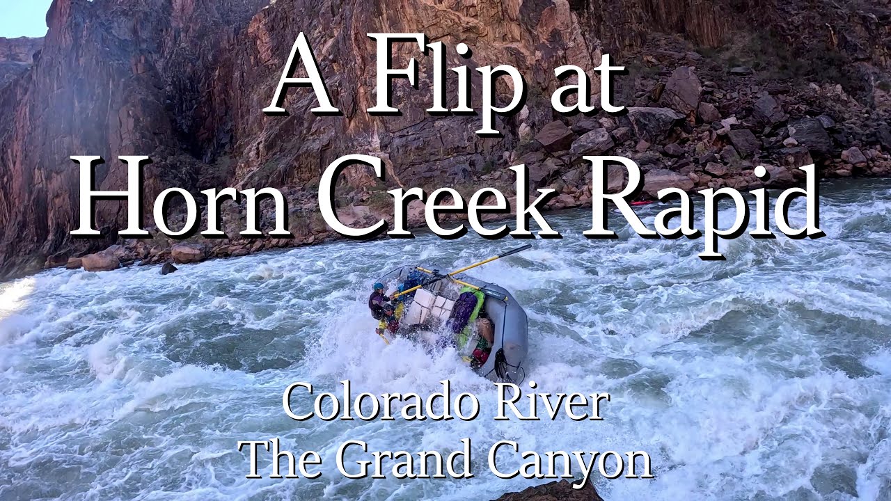 A Flip at Horn Creek Rapid, Colorado River, The Grand Canyon, 2025-01-18