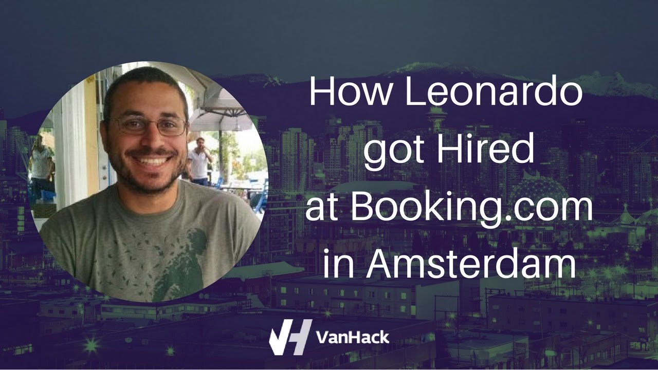 How Leonardo got Hired at Booking.com