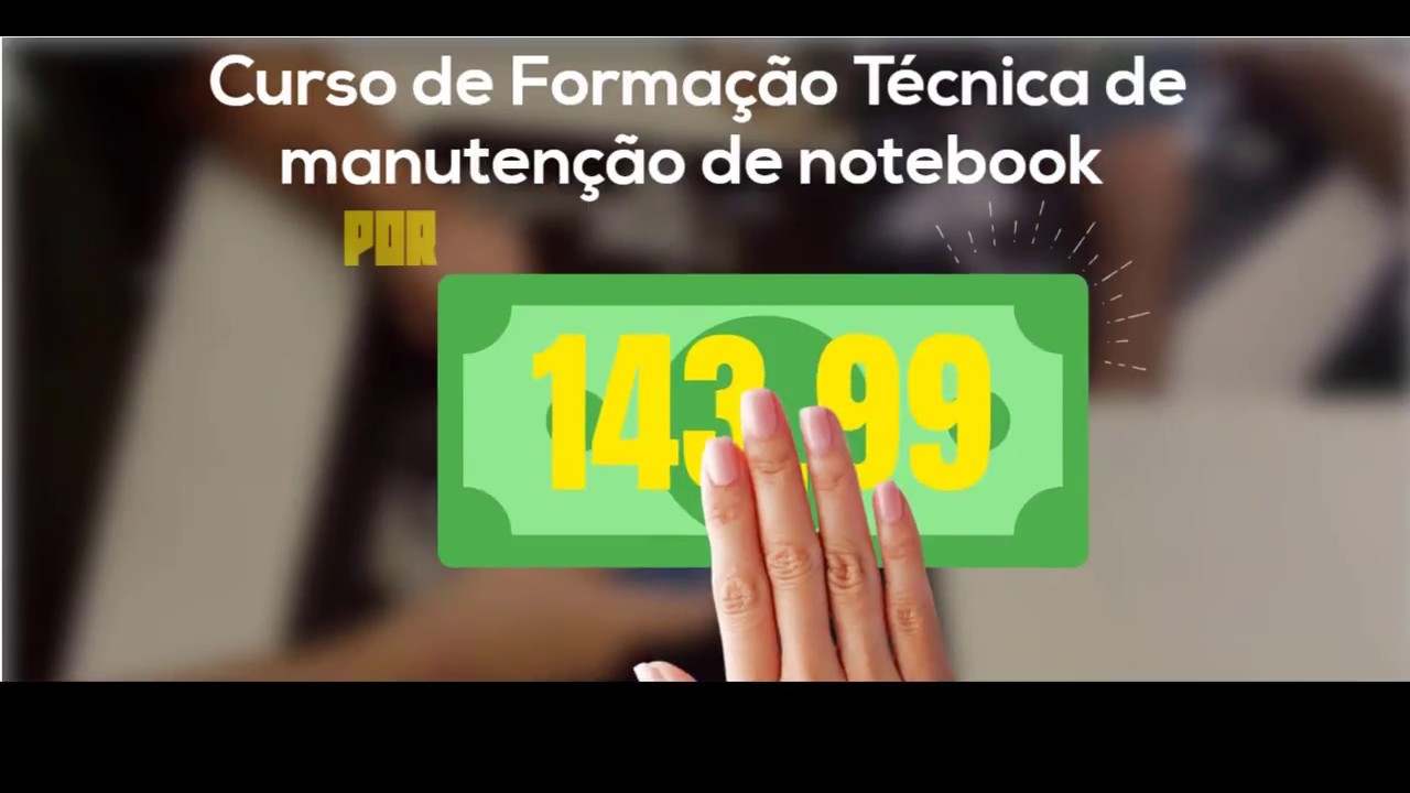 Curso de Forma&ccedil;&atilde;o T&eacute;cnica de notebook - B&aacute;sico ao Profissional